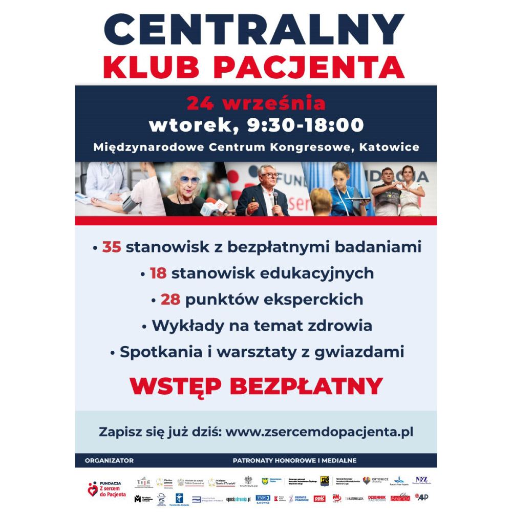 Kilkadziesiąt badań profilaktycznych, porady ekspertów, warsztaty z gwiazdami, konkurs z nagrodami – 24 września Centralny Klub Pacjenta w Katowicach